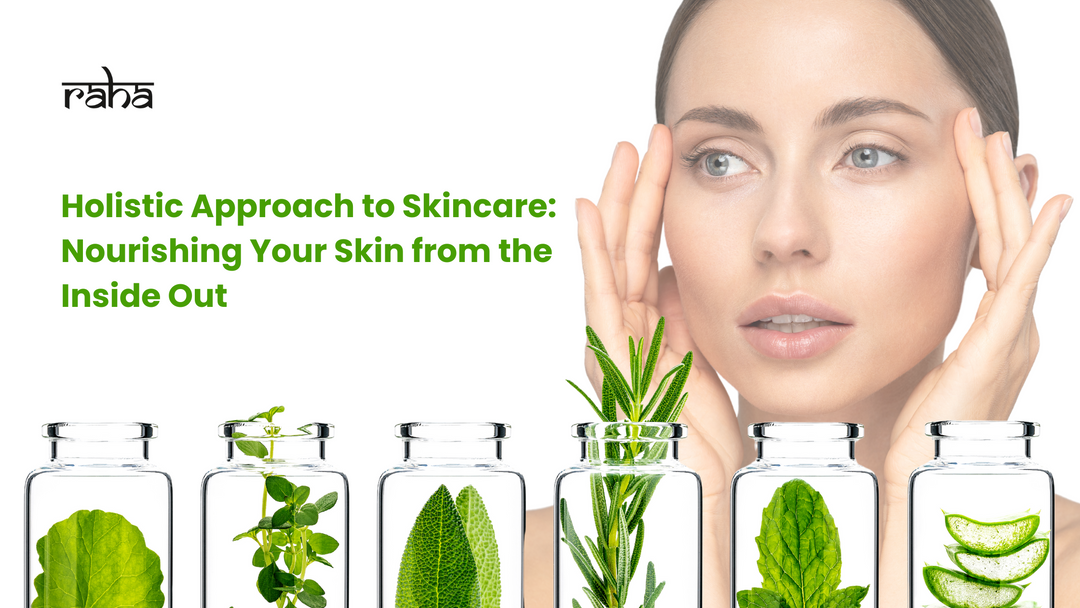 Nourish your skin naturally—explore holistic skincare and try Raha’s Natural Advanced Skin