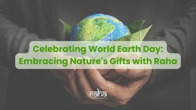 Embrace Nature's Healing Touch: Harness the Power of Raha and Pledge to Preserve Our Planet