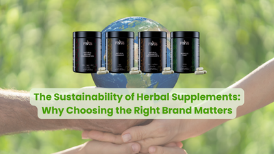 Nurturing Wellness While Protecting the Planet: The Importance of Choosing Eco-Friendly Herbal Supplements